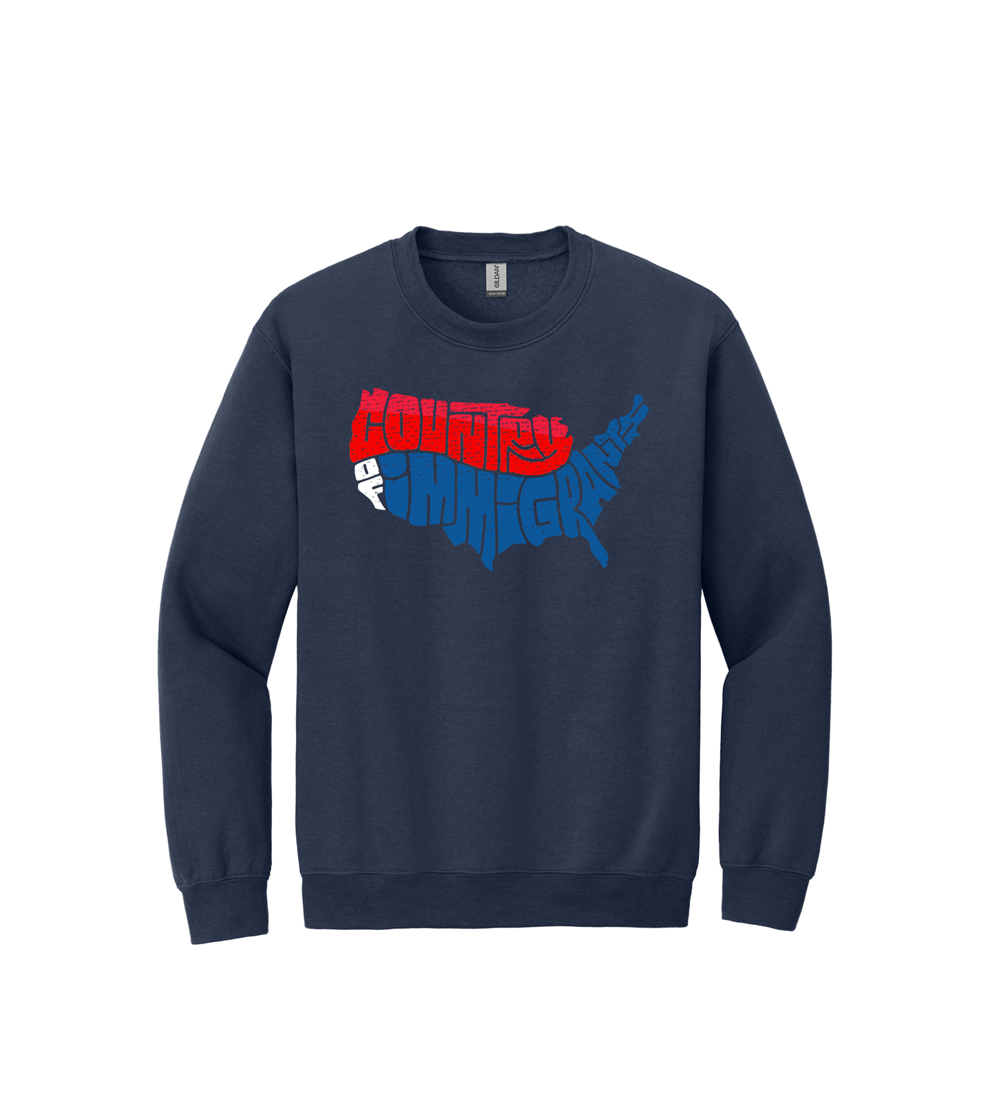 Crewneck - COUNTRY OF IMMIGRANTS