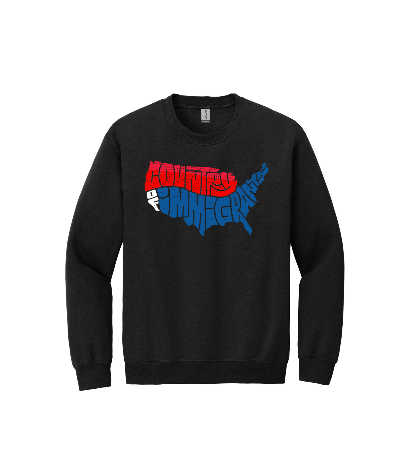 Crewneck - COUNTRY OF IMMIGRANTS