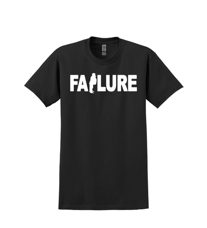 T SHIRT-FAILURE