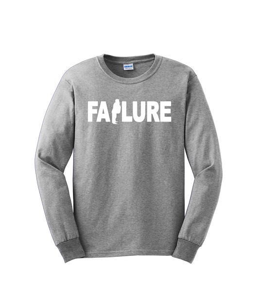 Long Sleeve Shirt - F AILURE