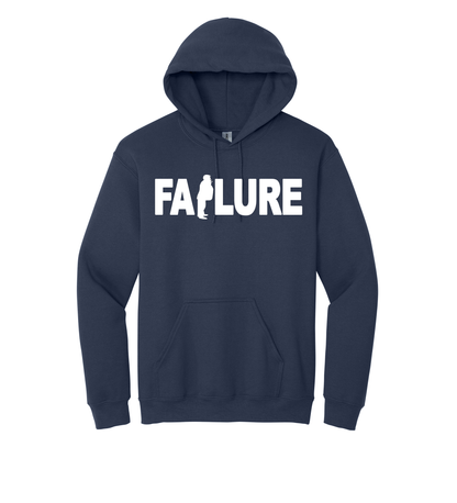Hoodie -FAILURE