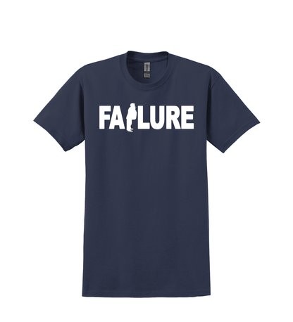T SHIRT-FAILURE