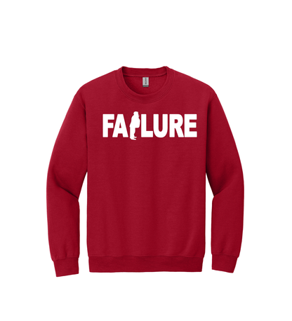 Crewneck - FAILURE