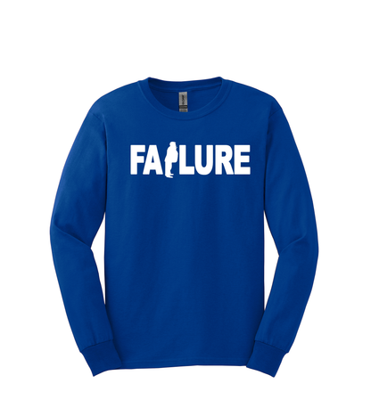 Long Sleeve Shirt - F AILURE