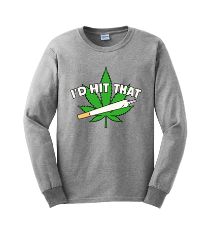 Long Sleeve Shirt - I'd Hit That
