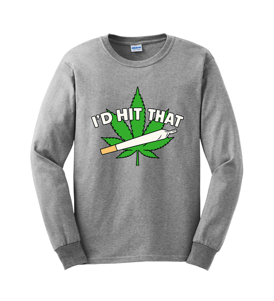Long Sleeve Shirt - I'd Hit That