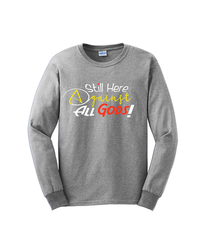 Crewneck - STILL HERE AGAINST