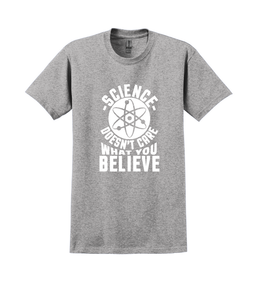 T-Shirt - Science Doesn't Care