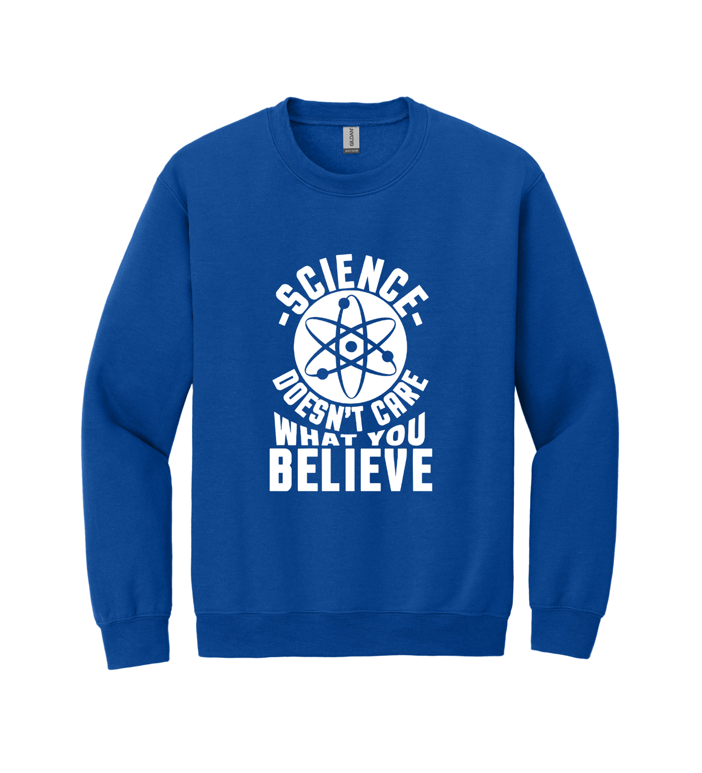 Crewneck - Science Doesn't Care