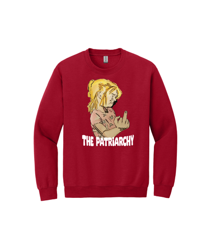 Crewneck - THE PATRIARCHY